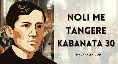 Noli Me Tangere Kabanata 30: Sa Simbahan (Buod at .